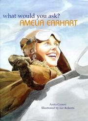 What would you ask? : Amelia Earhart