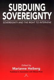 Cover of: Subduing sovereignty: sovereignty and the right to intervene