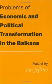 Problems of economic and political transformation in the Balkans