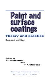 Paint and surface coatings by R. Lambourne
