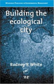 Cover of: Building the ecological city