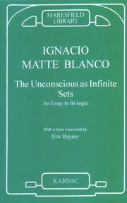 The unconscious as infinite sets by Ignacio Matte Blanco