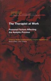 The therapist at work : personal factors affecting the analytic process