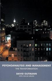 Psychoanalysis and management : the transformation