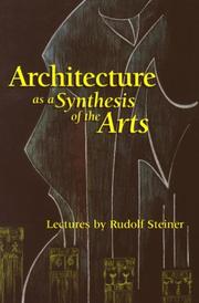 Architecture : as a synthesis of the arts