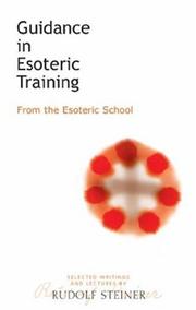 Guidance in esoteric training : from the Esoteric School