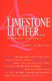 From limestone to Lucifer : answers to questions : twelve discussions with workers at the Goetheanum in Dornach between 17 February and 9 May 1923