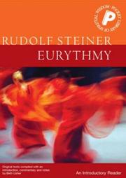 Rudolf Steiner : eurythmy : an introductory reader