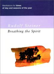 Breathing the spirit : meditations for times of day and seasons of the year