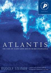 Atlantis : the fate of a lost land and its secret knowledge