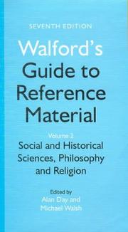 Walford's guide to reference material. Vol.2, Social and historical sciences, philosophy and religion