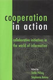 Cooperation in action : collaborative initiatives in the world of information