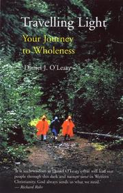 Travelling light : your journey to wholeness : a book of 