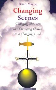 Changing scenes : changing ministry in a changing church in a changing land