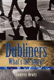 Dubliners : what's the story?