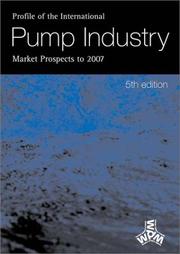 Profile of the international pump industry : market prospects to 2007