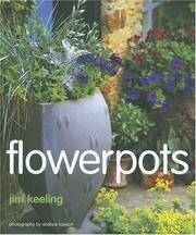 Flowerpots : a seasonal guide to designing and planting container gardens