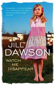 Cover of: Watch Me Disappear