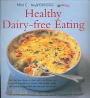 Healthy dairy-free eating