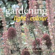 Gardening with light & colour