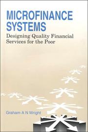 Micro-finance systems : designing quality financial services for the poor