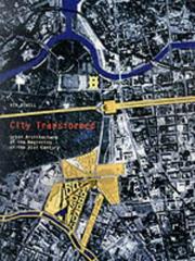 City transformed : urban architecture at the beginning of the 21st century