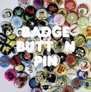 Badge / Button / Pin by Gavin Lucas