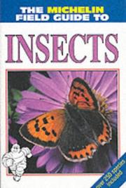 The Michelin field guide to insects