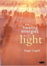 Cover of: The Healing Energies of Light