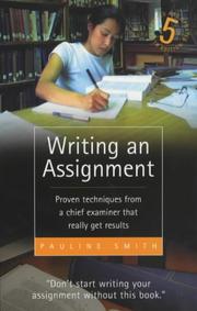 Writing an assignment : effective ways to improve your research and presentation skills