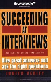 Succeeding at interviews : give great answers and ask the right questions