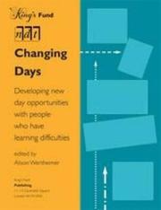 Changing days : developing new day opportunities with people who have learning difficulties