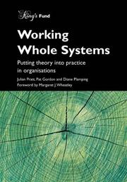 Working whole systems : putting theory into practice in organisations