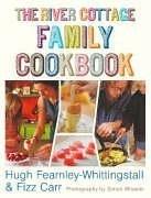Cover of: The River Cottage Family Cookbook