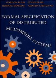 Cover of: Formal specification of distributed multimedia systems