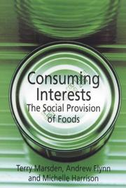 Consuming interests : the social provision of foods