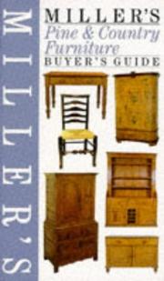 Miller's pine & country furniture buyer's guide