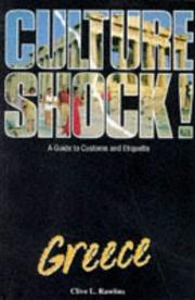Culture Shock! Greece (Culture Shock!) by Clive Rawlins