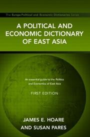 Cover of: A Political and Economic Dictionary of East Asia (Political and Economic Dictionaries)
