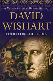 Cover of: Food for the Fishes (Marcus Corvinus Mysteries)