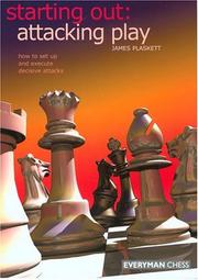 Cover of: Starting Out: Attacking Play (Starting Out - Everyman Chess)