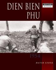 Dien Bien Phu by David J. A. Stone