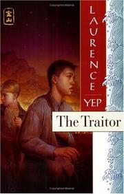 Cover of: The Traitor: Golden Mountain Chronicles: 1885 (Golden Mountain Chronicles)