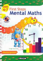 First steps : mental maths for 6-7 year olds