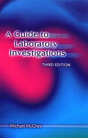 Cover of: A guide to laboratory investigations