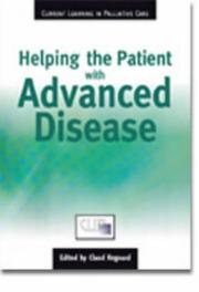 Helping the patient with advanced disease : a workbook