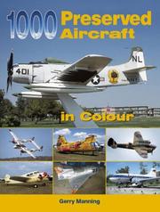 Cover of: 1000 Preserved Aircraft in Colour