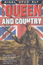 For Queen and Country by Nigel Ely