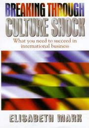 Cover of: Breaking through culture shock