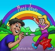 Meet Jesus : getting to know Jesus with the people who met him face to face